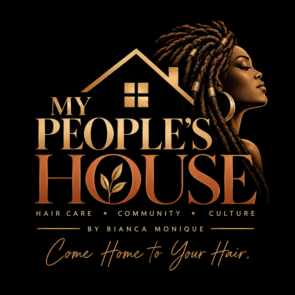 My People's House by Bianca Monique — Hair Care, Community, Culture. Come Home to Your Hair.